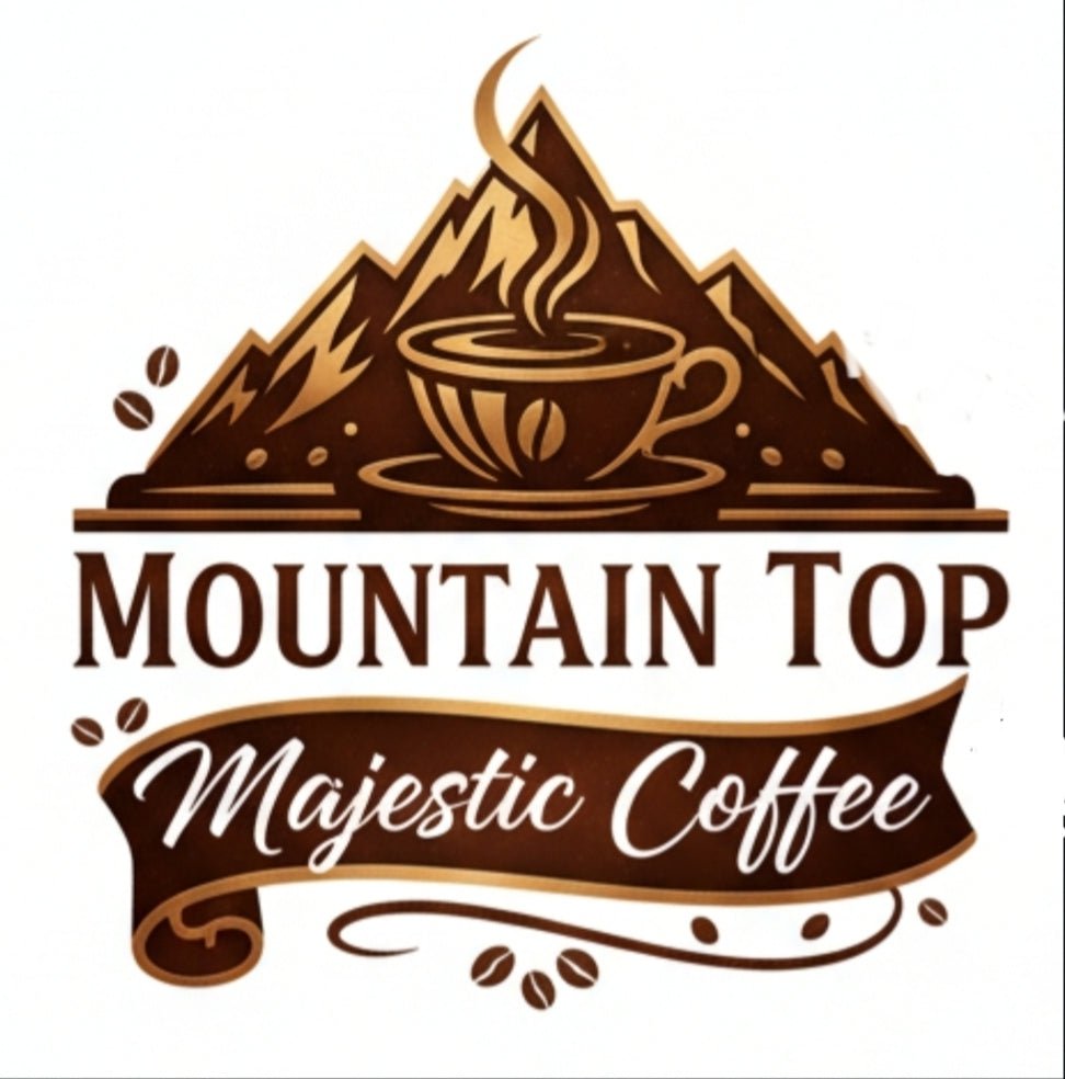 FRESHLY ROASTED, NATURE INSPIRED - Mountain Top Majestic Coffee